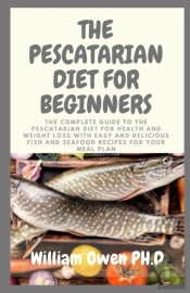 The Pescatarian Diet For Beginners