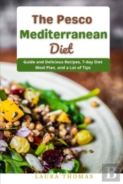 The Pesco Mediterranean Diet