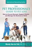 The Pet Professional'S Guide To Pet Loss