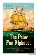 The Peter Pan Alphabet - Learning Letters With Fun Adventures & Abc Rhymes