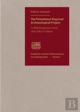 The Petexbatun Regional Archaeological Project