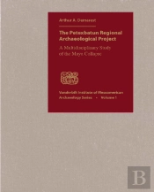 The Petexbatun Regional Archaeological Project