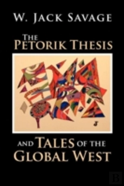 Bertrand.pt - The Petorik Thesis And Tales Of The Global West