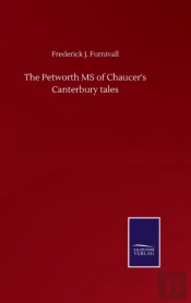 The Petworth Ms Of Chaucer'S Canterbury Tales