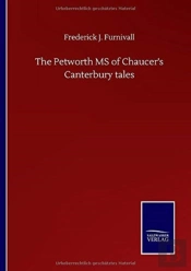 The Petworth Ms Of Chaucer'S Canterbury Tales