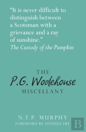 The P.G. Wodehouse Miscellany