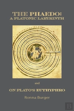 Bertrand.pt - The Phaedo Â€“ A Platonic Labyrinth And On Plato'S Euthyphro: New Edition