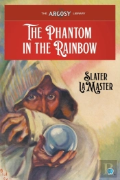 The Phantom In The Rainbow
