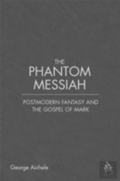 The Phantom Messiah