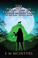 The Phantom Of Faerie Mountain