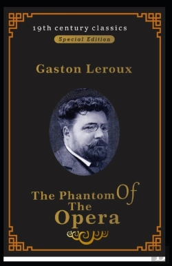 Bertrand.pt - The Phantom Of The Opera (19th Century Classics Illustrated Edition)