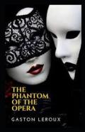 The Phantom Of The Opera Gaston Leroux Illustrated Edition