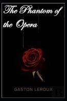The Phantom Of The Opera Gaston Leroux Illustrated Edition