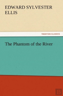 Bertrand.pt - The Phantom Of The River