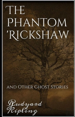 Bertrand.pt - The Phantom Rickshaw And Other Ghost Stories Annotated