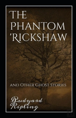 Bertrand.pt - The Phantom Rickshaw And Other Ghost Stories Annotated