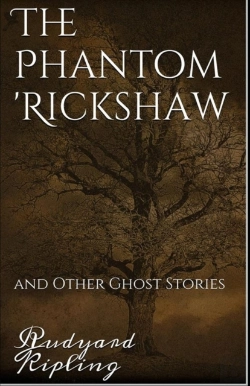 Bertrand.pt - The Phantom Rickshaw And Other Ghost Stories Annotated