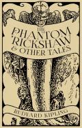 The Phantom 'Rickshaw And Other Tales