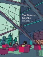 The Phantom Scientist