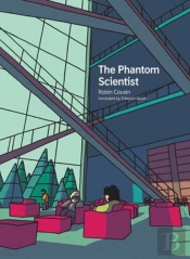 The Phantom Scientist