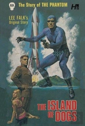 The Phantom The Complete Avon Volume 13 The Island Of Dogs