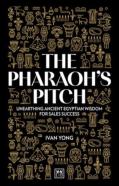 The Pharaoh'S Pitch