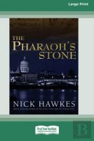 The Pharaoh'S Stone (16pt Large Print Edition)