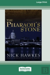 The Pharaoh'S Stone (16pt Large Print Edition)