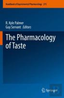 The Pharmacology Of Taste