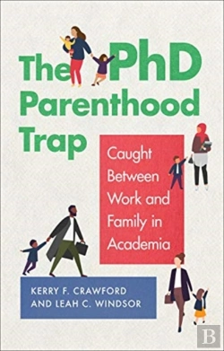 Bertrand.pt - The Phd Parenthood Trap