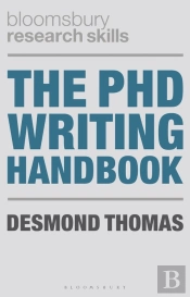 The Phd Writing Handbook