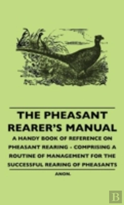 Bertrand.pt - The Pheasant Rearer'S Manual - A Handy B