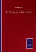 The Phenomena And Laws Of Heat