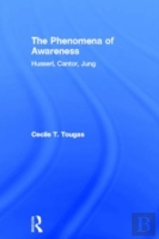 The Phenomena Of Awareness