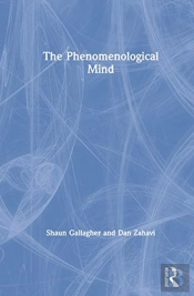 The Phenomenological Mind