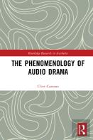 The Phenomenology Of Audio Drama