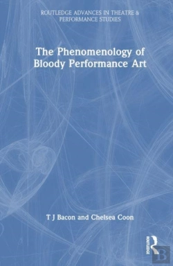 Bertrand.pt - The Phenomenology Of Blood In Performance Art