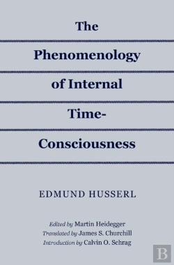 Bertrand.pt - The Phenomenology Of Internal Time-Consciousness