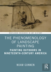 The Phenomenology Of Landscape Painting