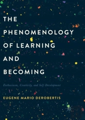 The Phenomenology Of Learning And Becoming