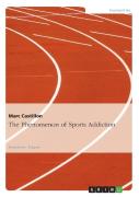 The Phenomenon Of Sports Addiction