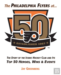 Bertrand.pt - The Philadelphia Flyers At 50