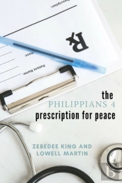 The Philippians 4 Prescription For Peace