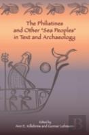 The Philistines And Other ''Sea Peoples'' In Text And Archaeology