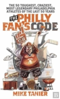 Bertrand.pt - The Philly Fan'S Code
