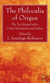 The Philocalia Of Origen