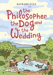 The Philosopher, The Dog And The Wedding