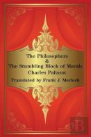 The Philosophers & The Stumbling Block Of Morals
