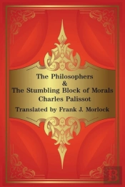 The Philosophers & The Stumbling Block Of Morals