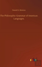 The Philosophic Grammar Of American Lang